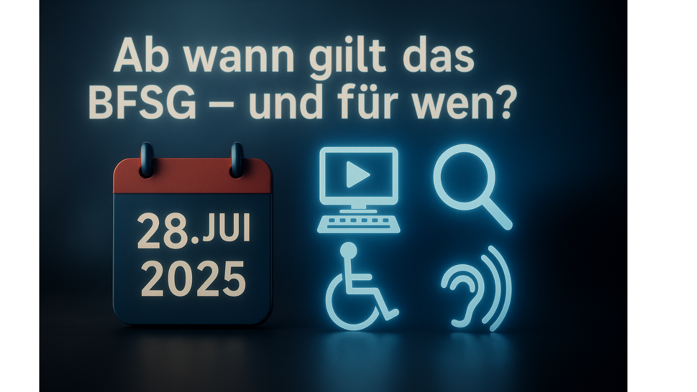 Ab wann gilt das Barrierefreiheitsstaerkungsgesetz BFSG – und fuer wen