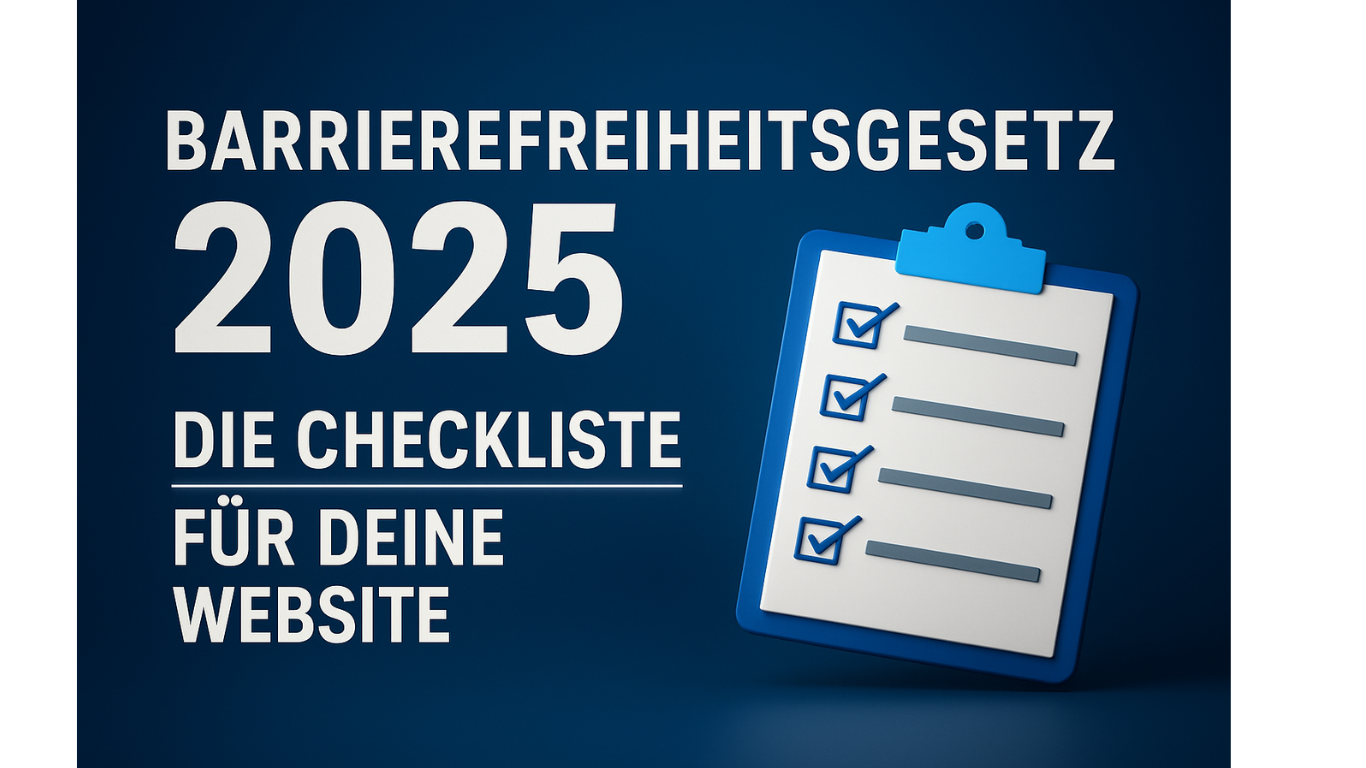 Grafik zum Barrierefreiheitsgesetz 2025 mit dem Text 'Die Checkliste für deine Website' und einer symbolischen Checkliste auf einem Klemmbrett.